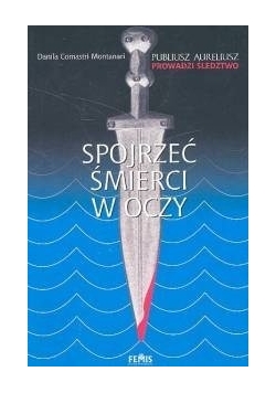 Spojrzeć śmierci w oczy