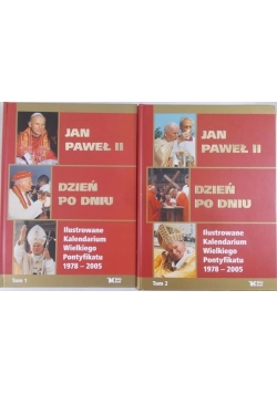 Jan Paweł II Dzień po dniu, tom I-II