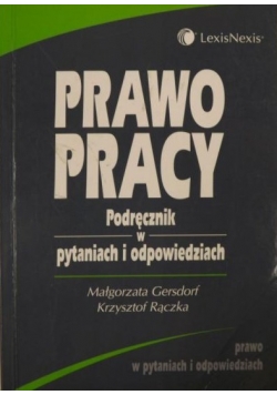 Prawo pracy Podręcznik w pytaniach i odpowiedziach