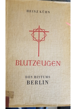Blutzeugen, 1950r.