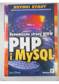 Dynamiczne strony WWW: PHP i MySQL