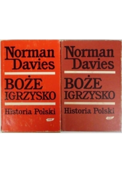 Boże igrzysko. Historia Polski, Tom I-II