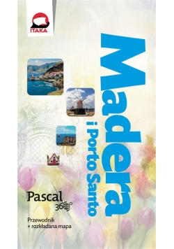 Pascal 360 stopni - Madera i Porto Santo