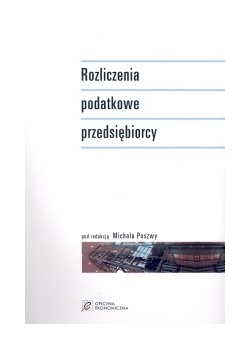 Rozliczenia podatkowe przedsiębiorcy