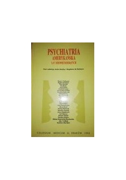 Psychiatria amerykańska lat dziewięćdziesiątych