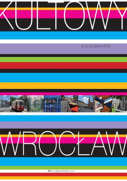 Kultowy Wrocław pop przewodnik