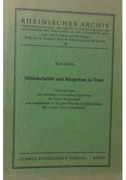 Ministerialitat und Burgertum in Trier