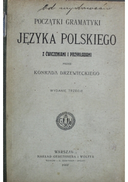 Początki Gramatyki Języka Polskiego 1907 r.