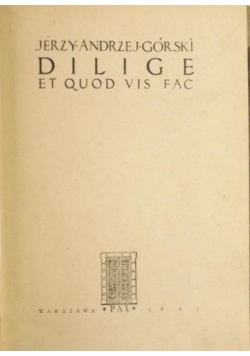 Dilige Et Quod Vis Fac