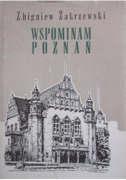Wspominam Poznań