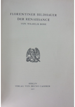 Bode Florentiner Bildhauer, 1921 r.