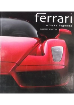 Ferrari włoska legenda