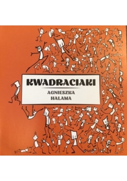 Kwadraciaki + autograf Halamy