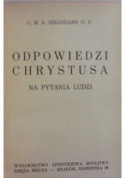 Odpowiedzi Chrystusa na pytania ludzi, 1938 r.