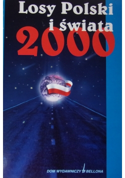 Losy Polski i świata 2000