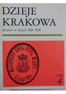 Dzieje Krakowa tom 4