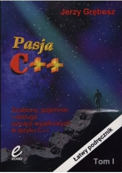 Pasja C ++ tom I