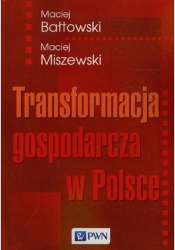 Transformacja gospodarcza w Polsce