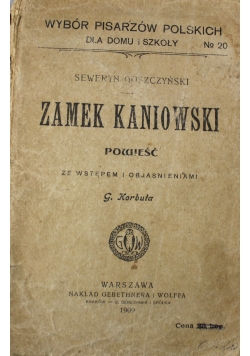 Zamek Kaniowski 1909 r.