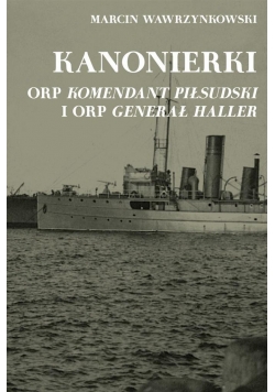 Kanonierki ORP Piłsudski i ORP Haller