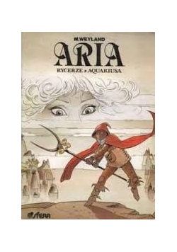 Aria. Rycerze z Aquariusa. I wydanie