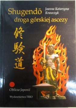 Shugendo: droga górskiej ascezy