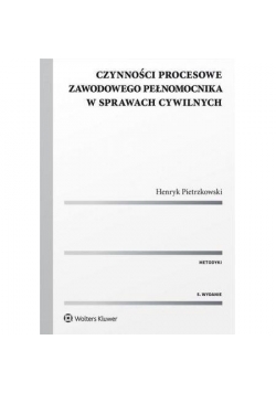 Czynności procesowe zawodowego pełnomocnika...