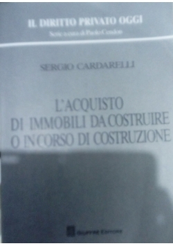 L acquisto di immobili da costruire o in corso di costruzione