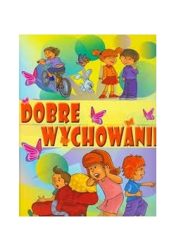 Dobre wychowanie