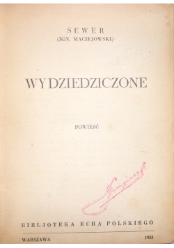 Wydziedziczone,1933r.