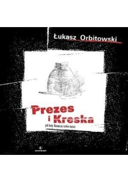 Prezes i Kreska: jak koty tłumaczą sobie świat, Nowa