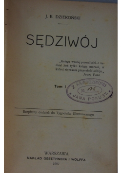 Sędziwój, 1907 r.
