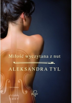 Miłość wyczytana z nut Wyd.II