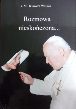 Rozmowa nieskończona...