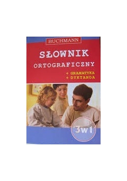 Słownik ortograficzny 3 w 1