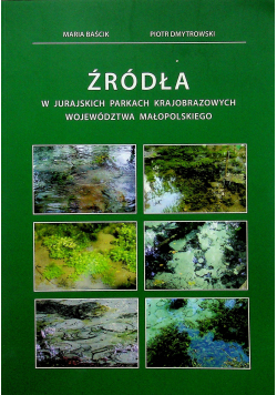 Źródła w jurajskich parkach krajobrazowych województwa małopolskiego