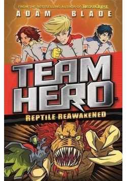 Team Hero Reptile Reawakened