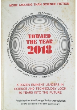 Toward The Year 2018