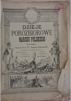 Dzieje porozbiorowe narodu Polskiego, 1904 r.