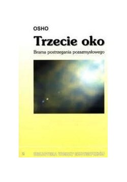 Trzecie oko, brama postrzegania pozazmysłowego