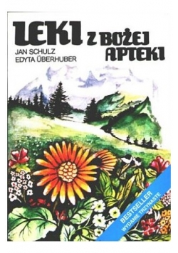 Leki z Bożej apteki
