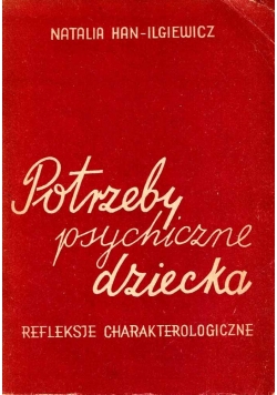 Potrzeby psychiczne dziecka