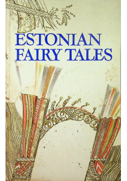 Estonian Fairy Tales