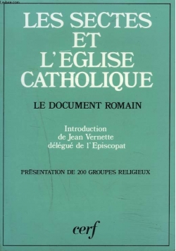 Les sectes et l'eglise catholique