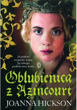 Oblubienica  z Azincourt