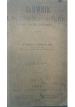 Słownik łacińsko -  polski od autorów klasycznych, 1927 r.
