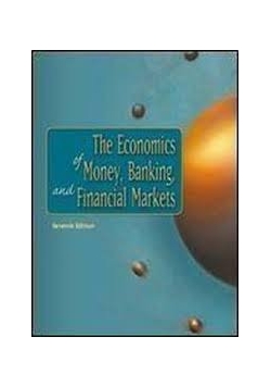 The economics of money, banking and financial markets