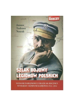 Szlak bojowy Legionów Polskich