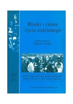 Blaski i cienie życia rodzinnego