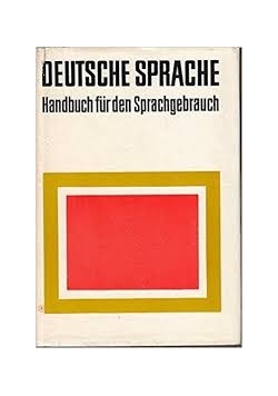 Deutsche sprache, handbuch fur den Sprachgebrauch